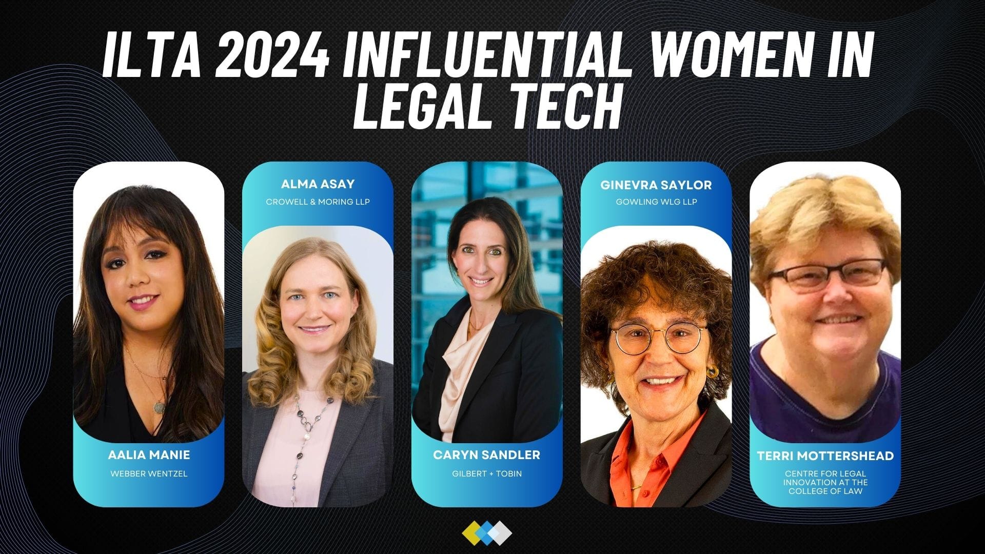 2024 ILTA Influential Women In Legal Tech