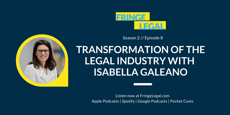 Isabella Galeano talks the transformation of the legal industry