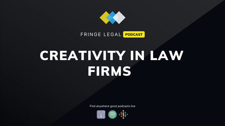 Creativity in law firms with Dale Miller
