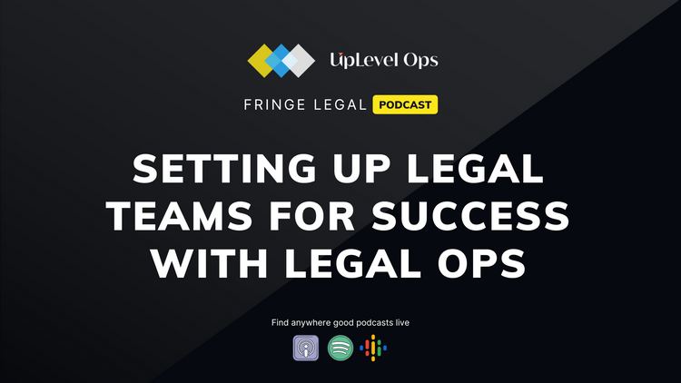 Setting up legal teams for success (podcast)