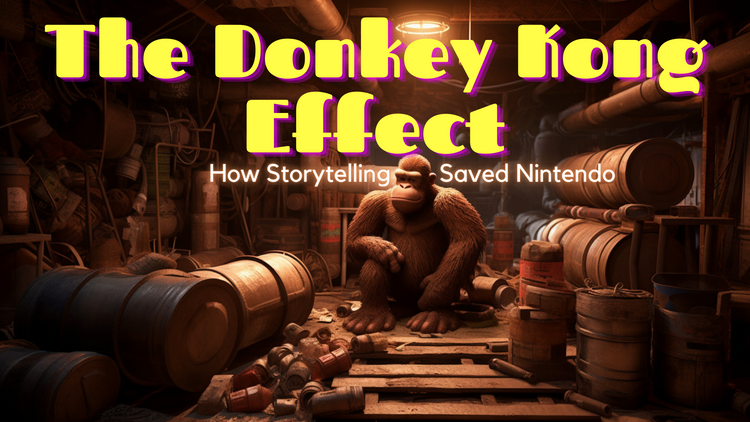 The Donkey Kong Effect: How Storytelling Saved Nintendo