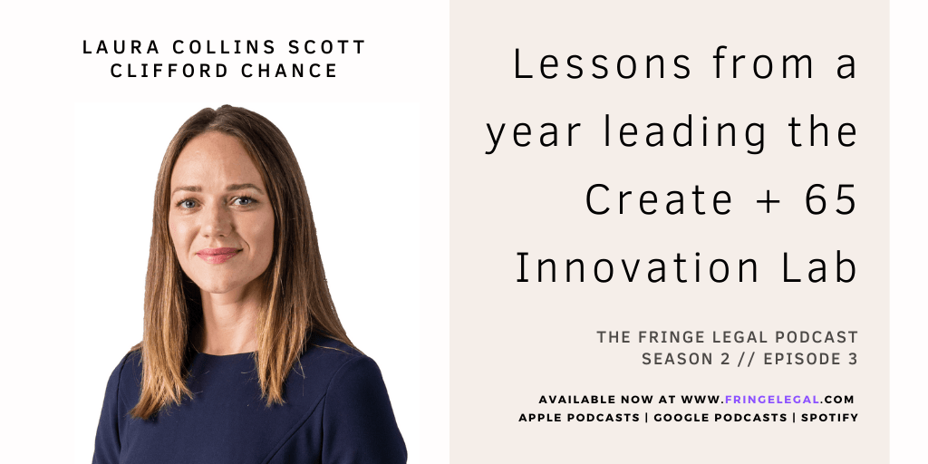 Laura Collins Scott of Clifford Chance’s On Leading The Create+65 Innovation Lab
