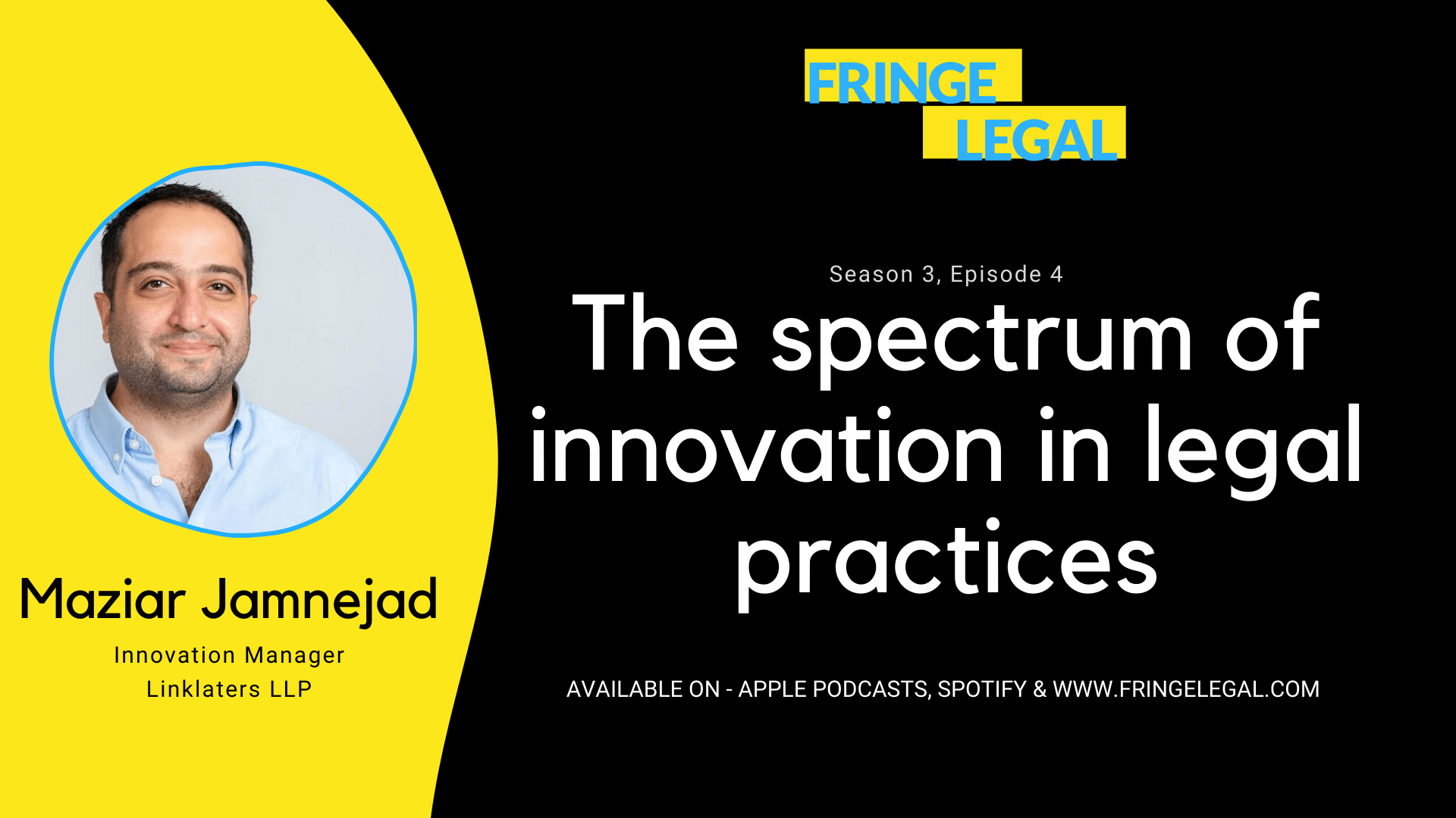 Maziar Jamnejad on the spectrum of innovation in legal practices