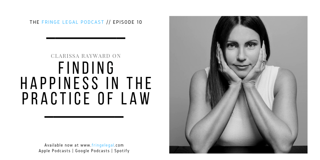 Clarissa Rayward on finding happiness in the practice of law