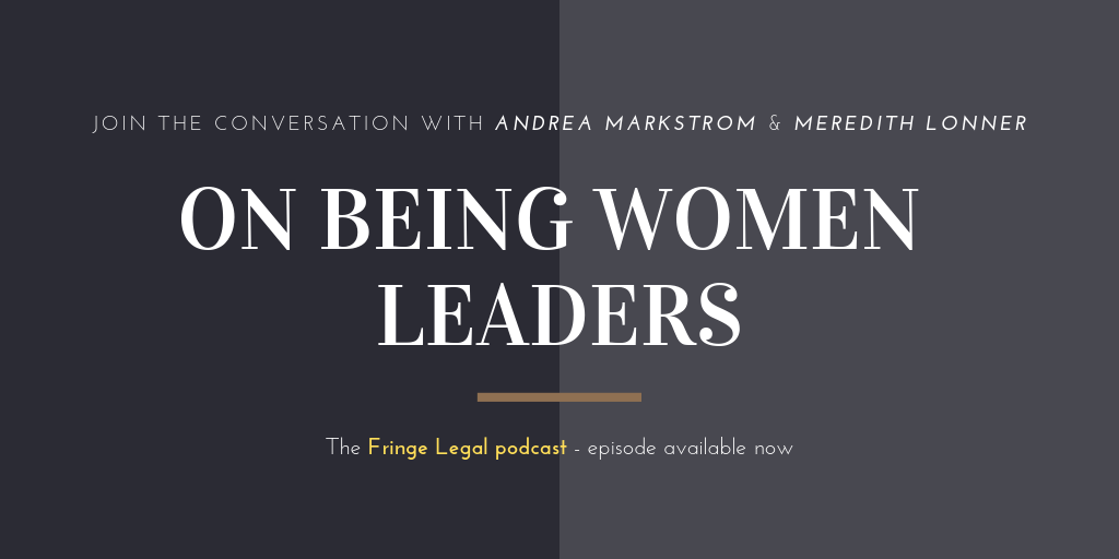 Andrea Markstrom & Meredith Lonner on being women leaders