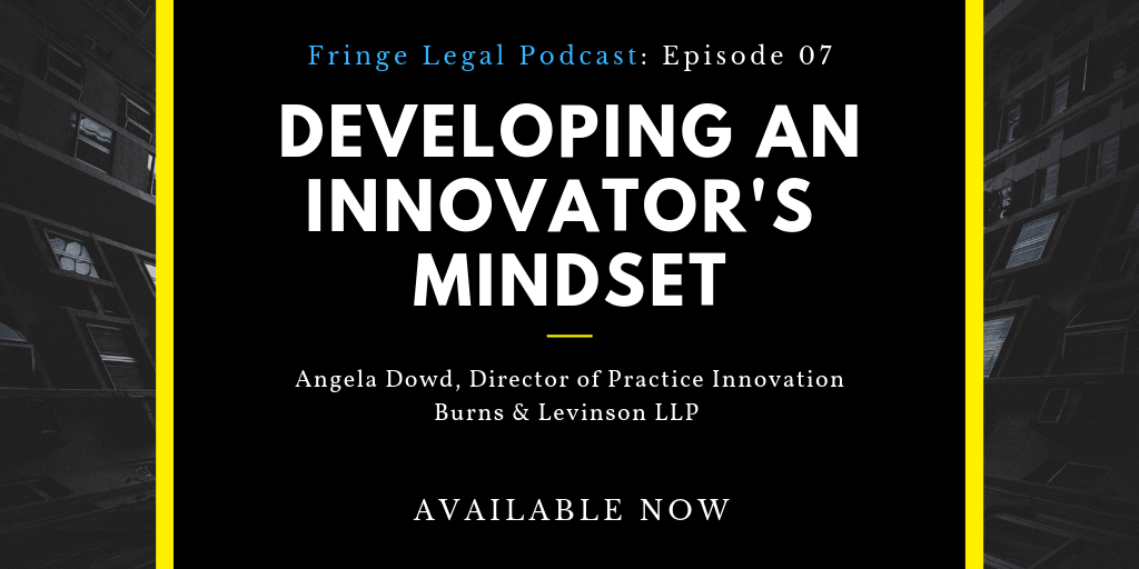 Angela Dowd on developing an innovator’s mindset