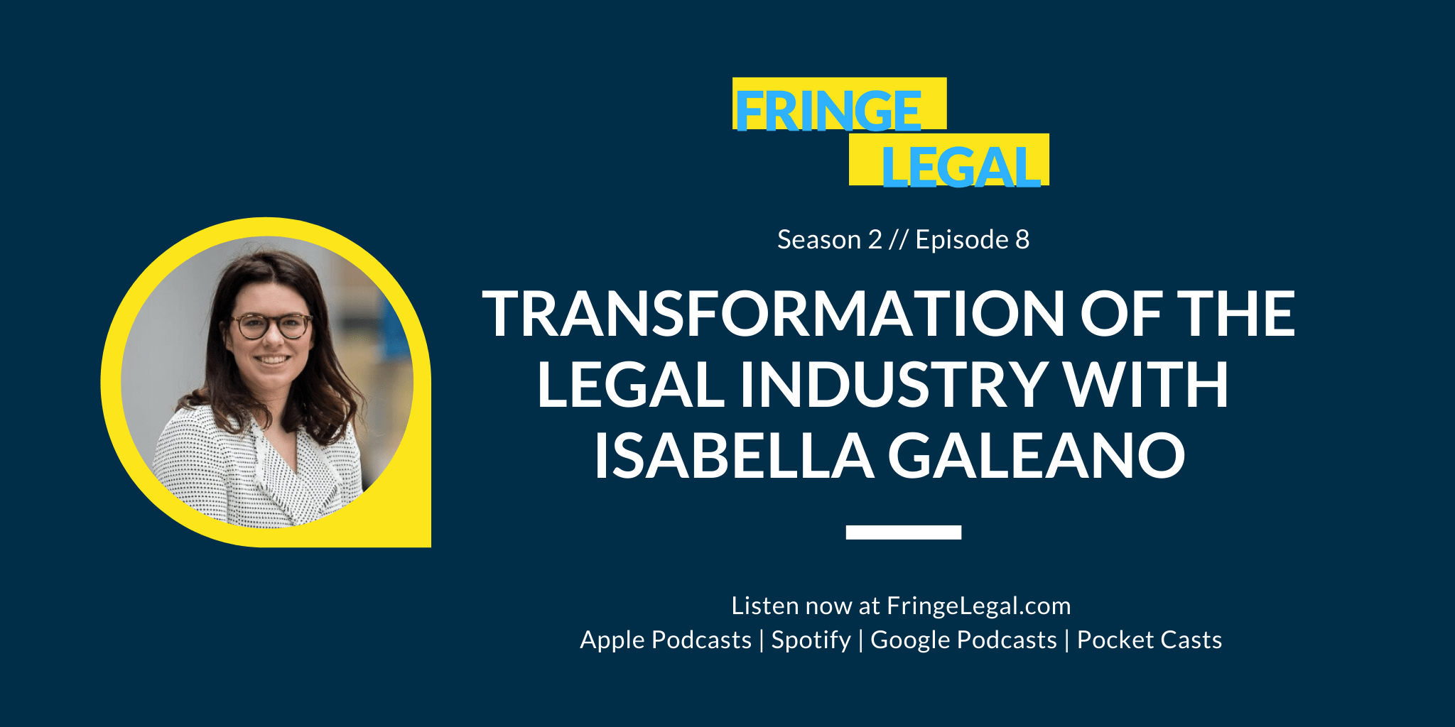 Isabella Galeano talks the transformation of the legal industry