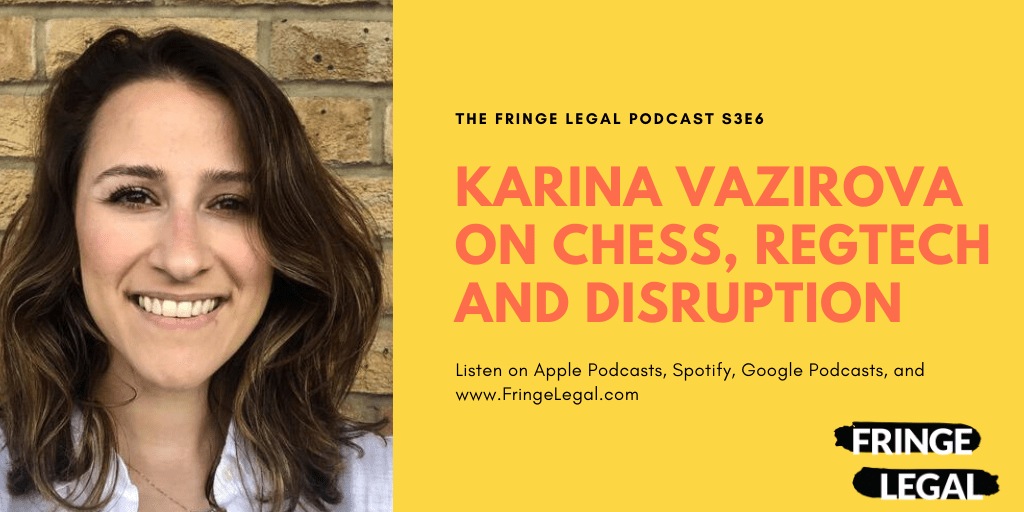 Karina Vazirova on chess, regtech and disruption
