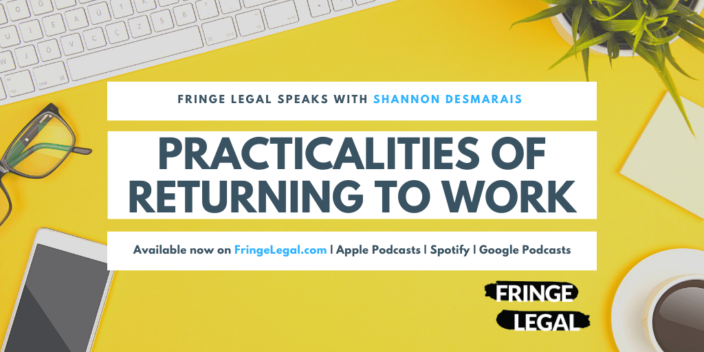 Shannon Desmarais – practicalities of returning to work