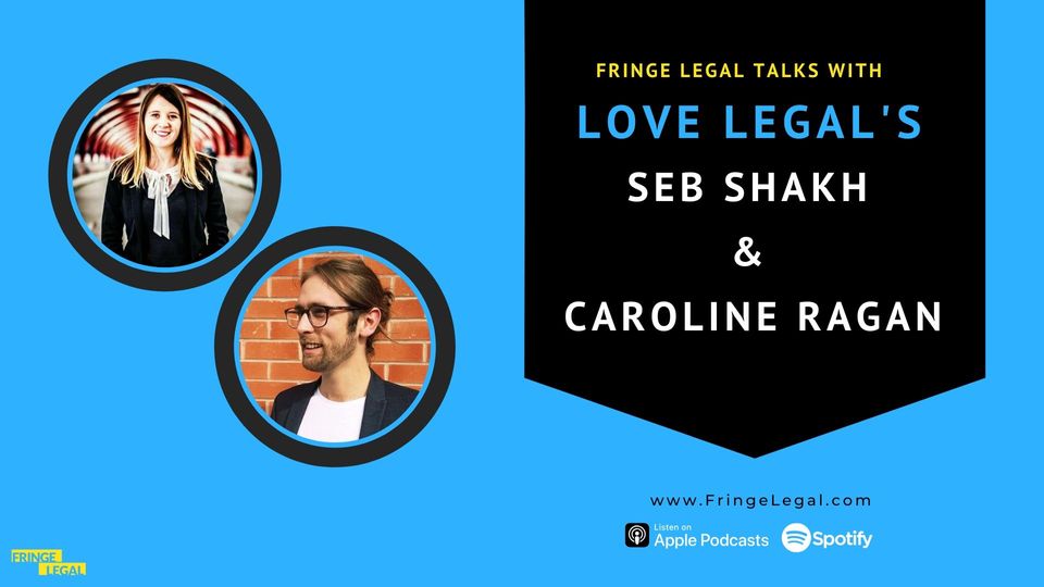 Seb Shakh & Caroline Ragan of Love Legal