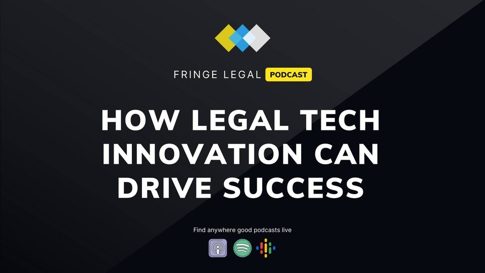 How Legal Tech Innovation Can Drive Success in Your Firm with Azman Jaafar